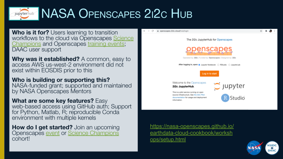 screenshot of a slide with heading NASA Openscapes 2i2c JupyterHub, text box to left, screenshot to right